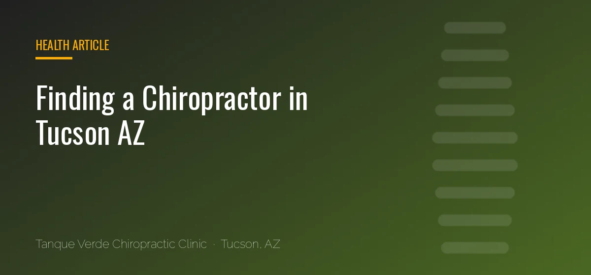 Finding a Chiropractor in Tucson AZ